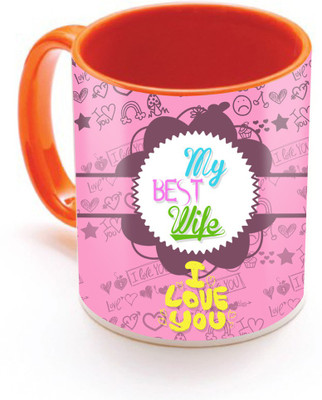 

SKY TRENDS My Best Wife I Love you With Pink Floral Best Gifts For Birthday And Anniversary Inner Color Orange Ceramic Mug(320 ml), Multicolor