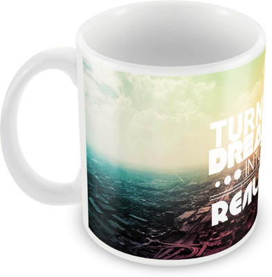 

Posterboy Dreams Into Reality Ceramic Mug(350 ml), Multicolor