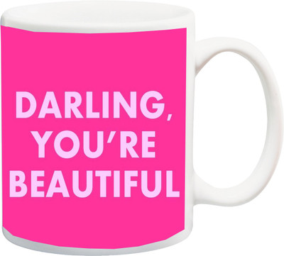 

ME&YOU Valentines Gift ; Darling You Are Beautiful Printed In Pink Background Ceramic Mug(325 ml), Multicolor