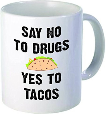 

Rikki Knight Knight No to Drugs Yes to Tacos Funny Quotes Design Ceramic Coffee Cups, 11 oz, White Ceramic Mug(60 ml), Multicolor