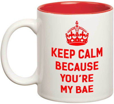 

Huppme Keep Calm Youre My Bae Inner Red, valentine special mug, mugs for couples, romantic gifts, valentine gifts for husband, valentine gifts for wife Ceramic Mug(350 ml), Multicolor