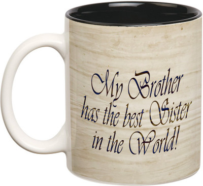 

Prithish My Brother Has The Best Sister Ceramic Mug(330 ml), Multicolor