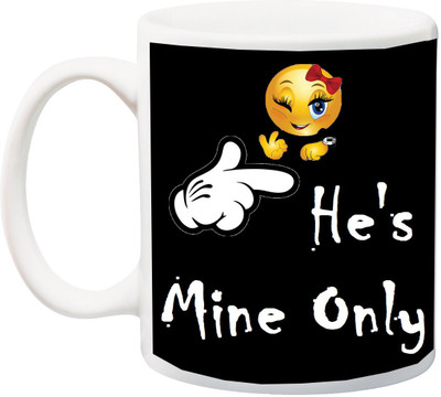 

ME&YOU Gift for Husband/Boyfriend;He's Mine Only printed Ceramic Mug(325 ml), Multicolor