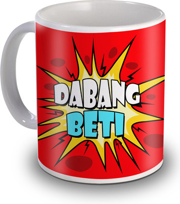 

SKY TRENDS Dabang Beti Gifts For Daughter Ceramic Mug(350 ml), White