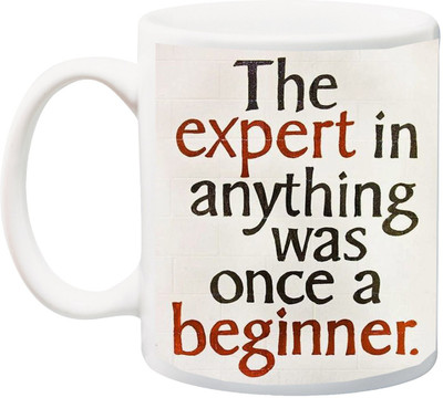 

ME&YOU The Expert in anything was once a Beginner printed Ceramic Mug(325 ml), Multicolor