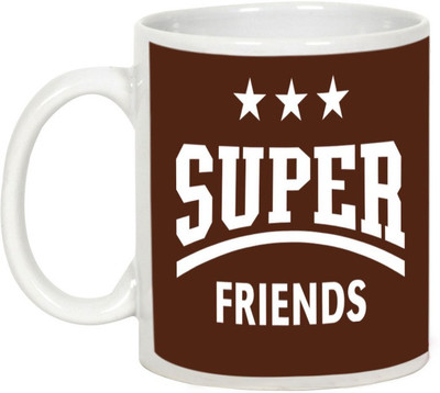 

AllUPrints Friendship Day Gifts - We Are Super Friends Ceramic Mug(325 ml), White