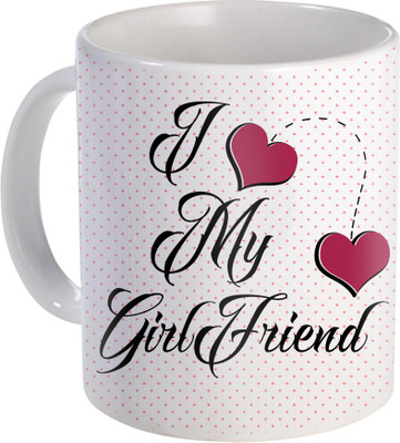 

SKY TRENDS I Love My Girlfriend Super Gift For Girlfriend in VAlentine DAy Design (76) Ceramic Mug(320 ml), White