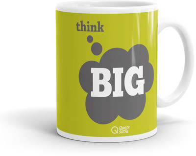 

QuoteSutra Think Big Inspiring Quote Ceramic Mug(300 ml), Green