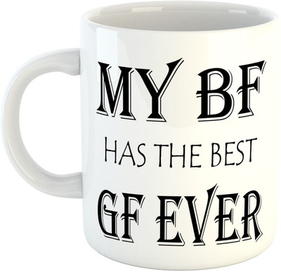 

Deeher Gifts My Bf Has The Best Gf Ever design1 Ceramic Mug(330 ml), Multicolor