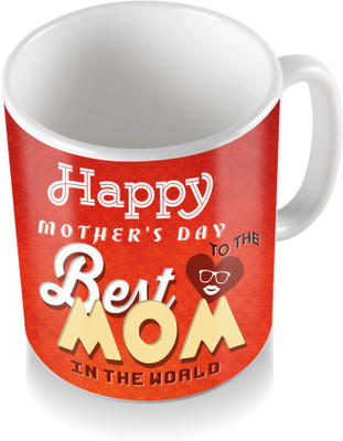 

SKY TRENDS Happy Mother's Day Best Mom Gifts For Mother's Day Ceramic Coffee Ceramic Mug(350 ml), White