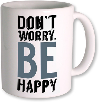

PhotogiftsIndia Gifts For friend Don't Worry Coffee Ceramic Mug(350 ml), Multicolor