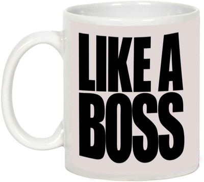 

AllUPrints Like A Boss Ceramic Mug(325 ml), White