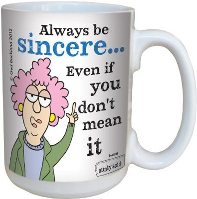 

Tree-Free Greetings Greetings lm43888 Hilarious Aunty Acid Be Sincere by The Backland Studio Ceramic, 15-Ounce Ceramic Mug(60 ml), Multicolor