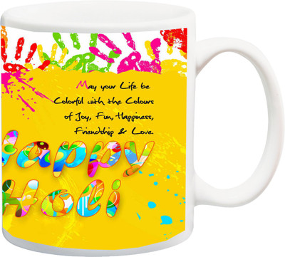 

ME&YOU Gift for Holi;May your life be colorful with the colours of joy Happy holee printed Ceramic Mug(325 ml), Multicolor