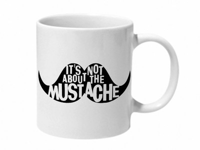 

Mooch Wale Its Not About The Mustache Ceramic Mug(325 ml), Multicolor