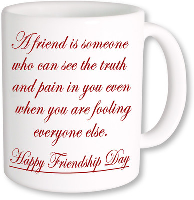 

PhotogiftsIndia Happy Friendship Day 085 Ceramic Mug(350 ml), Multicolor