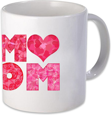 

Heyworlds mom love gifts Ceramic Mug(325 ml), Multicolor