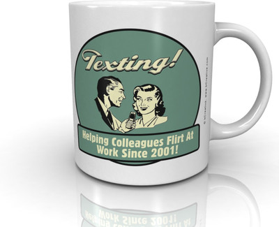 

Bcreative Texting! Helping Colleagues Flirt At Work Since 2001! (Officially Licensed) Ceramic Mug(250 ml)