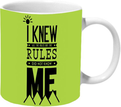 

Mooch Wale Rules Did Not Know Me Ceramic Mug(325 ml), Multicolor