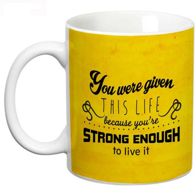 

Prithish You Were Given This Life Ceramic Mug(330 ml), Multicolor