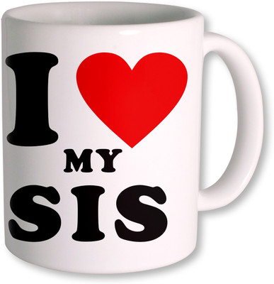 

PhotogiftsIndia I Love Sis Ceramic Mug(350 ml), White