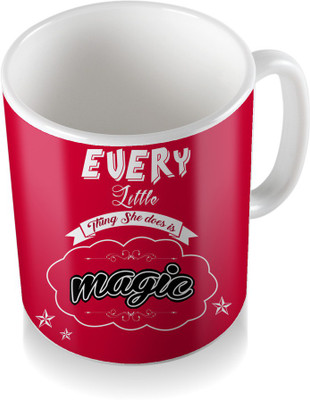 

SKY TRENDS Every Little Thing She Dose Is Magic With Rani Pink Special Gifts For Birthday And Anniversar Coffee Ceramic Mug(300 ml), White
