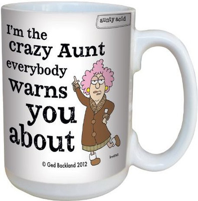 

Tree-Free Greetings Greetings lm43763 Hilarious Aunty Acid Crazy Aunt by The Backland Studio Ceramic, 15-Ounce Ceramic Mug(60 ml), Multicolor