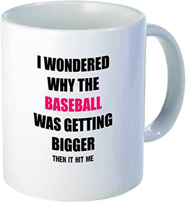 

Rikki Knight Knight I Wondered Why Baseball Funny Quotes Design Ceramic Coffee Cups, 11 oz, White Ceramic Mug(60 ml), Multicolor