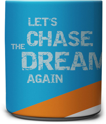 

The Indian Cricket World Cup - Lets Chase the Dream Again Ceramic Mug(300 ml)