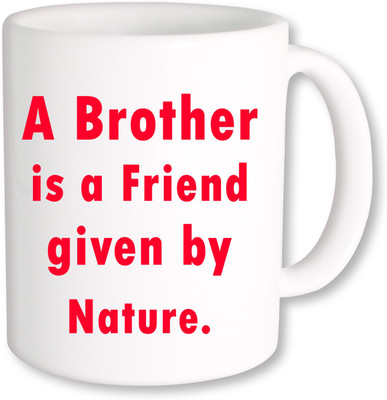 

PhotogiftsIndia A Brother is a Friend Ceramic Mug(325 ml), Multicolor