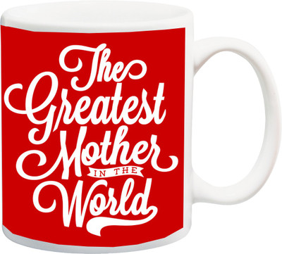 

ME&YOU Gift;the dreatest mother in world red printed Ceramic Mug(325 ml), Multicolor
