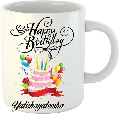 Huppme Happy Birthday Yatishayateesha White (350 ml) Ceramic Mug(350 ml)