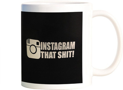 

Rangeele Inkers Instagram That Shit Art Work Ceramic Mug(300 ml), Multicolor