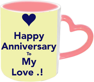 

Raj Laxmi Happy Anniversary To My Love Pink Handle Ceramic Mug(350 ml)