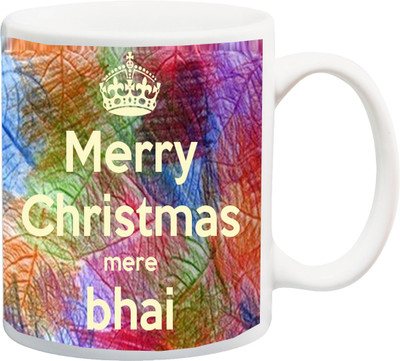 

ME&YOU Gift For family/Relative/friend;merry christmas mere bhai KD printed Ceramic Mug(325 ml), Multicolor