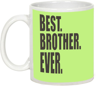 

AllUPrints Gifts For Bhaiya Dooj - The Best Brother Ever White Ceramic Mug(325 ml)