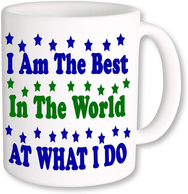 

PhotogiftsIndia I am the Best in the World_01 Ceramic Mug(325 ml), Multicolor