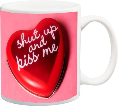 

ME&YOU Gift for Husband/Wife/Boyfriend/Girlfriend/lover;Shat Up and kiss day Printed Ceramic Mug(325 ml), Multicolor
