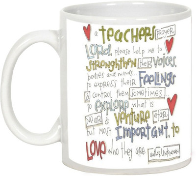 

AllUPrints Teachers Day Gifts - Teacher Lord Strengthen Voice Feelings Ceramic Mug(325 ml), White