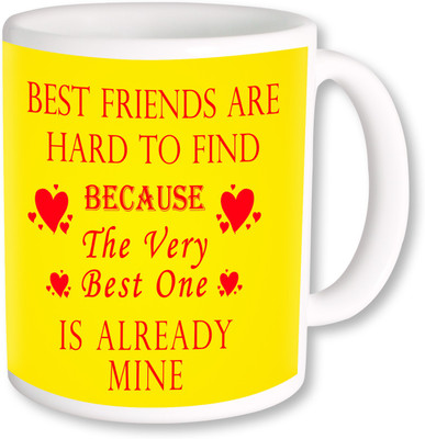 

PhotogiftsIndia Best Friends the Very Best One 01 Ceramic Mug(325 ml), Multicolor