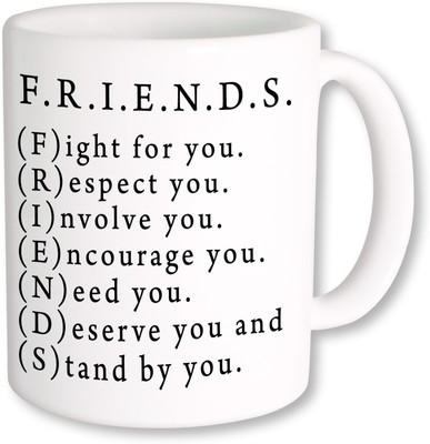 

PhotogiftsIndia Friends Full Form 01 Ceramic Mug(325 ml)