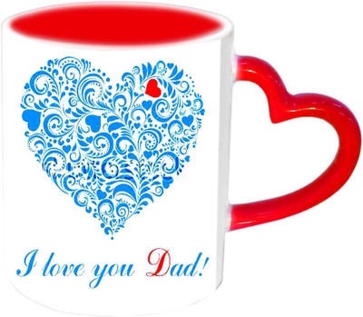

Raj Laxmi I Love YOU Dad With Beautiful Heart Design Red Heart Handle Ceramic Mug(350 ml)