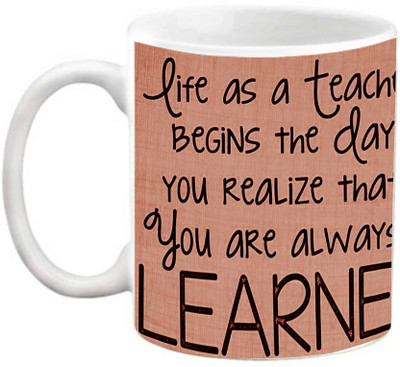 

EFW TEACHER - YOU ARE ALWAYS A LEARNER Ceramic Mug(325 ml), White