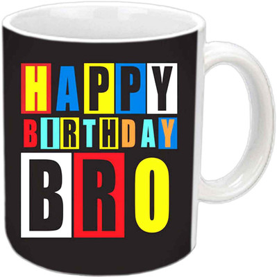 

Raj Laxmi appy b'day bro white Ceramic Mug(350 ml)