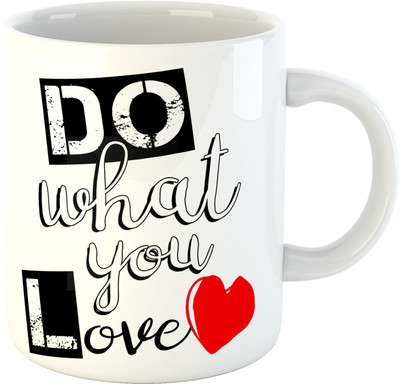 

Deeher Gifts Do what you Love Ceramic Mug(330 ml), Multicolor