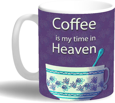 

PRINT OPERA Coffee is my time in heaven Ceramic Mug(330 ml), Multicolor