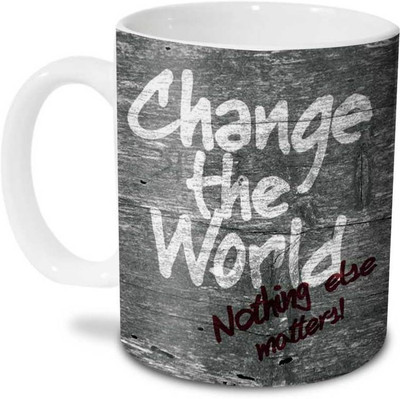 

Hot Muggs Change the World... Ceramic Mug(350 ml), Multicolor