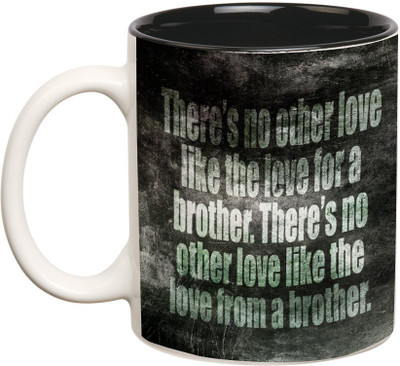 Prithish Like The Love Of A Brother Ceramic Mug(330 ml), Multicolor