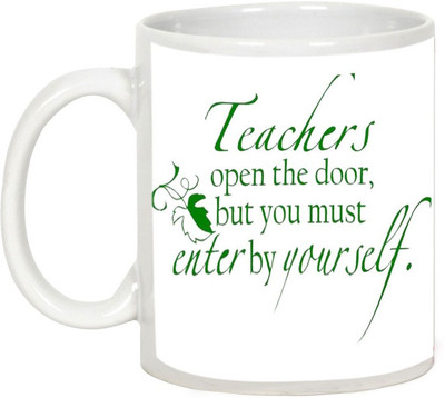 

AllUPrints Teachers Day Gifts - Teacher Open The Door Ceramic Mug(325 ml), White