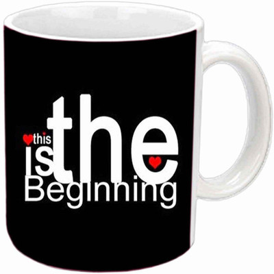 

Raj Laxmi Love the begnning valentine white Ceramic Mug(375 ml)